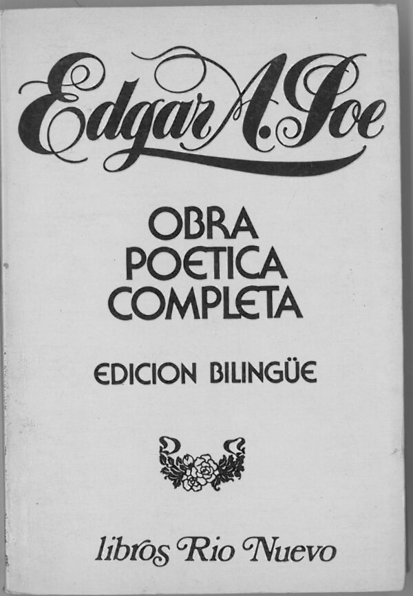 Obra Poetica Completa Edicion Bilingue