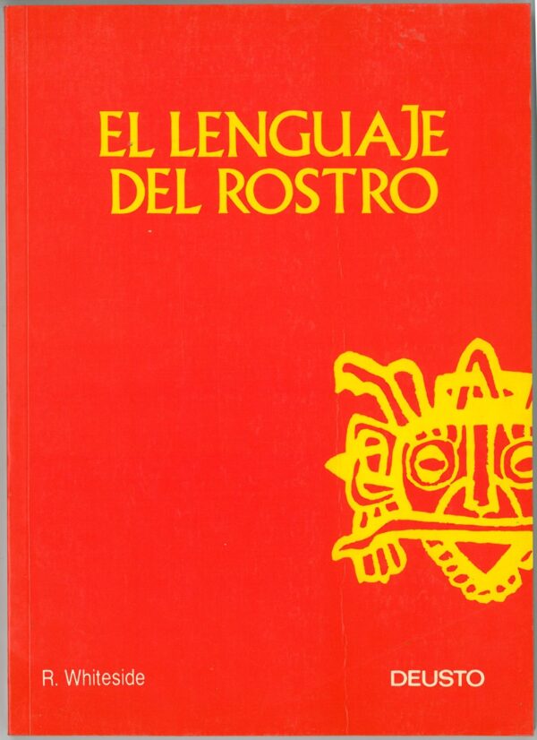 El lenguaje del rostro