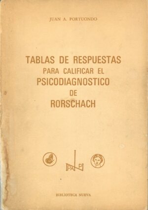 Tablas de respuestas para calificar el psicodiagnostico de Rorschach