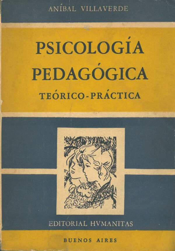 Psicologia Pedagogica. Teorico-Practica