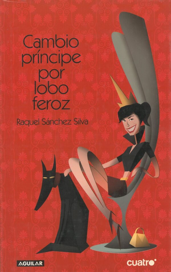 Cambio principe por lobo feroz