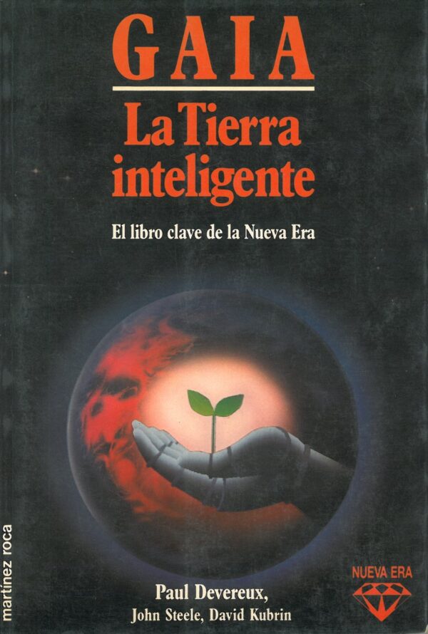 Gaia. La tierra inteligente