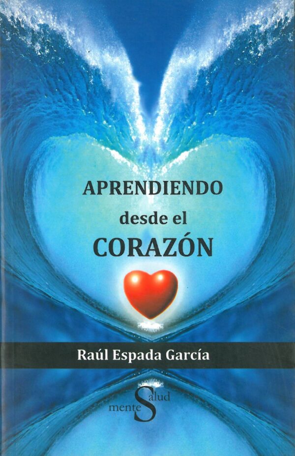 Aprendiendo desde el corazon