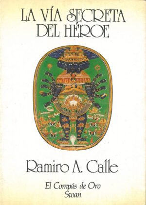 La via secreta del heroe