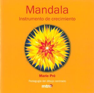 Mandala. Instrumento de crecimiento