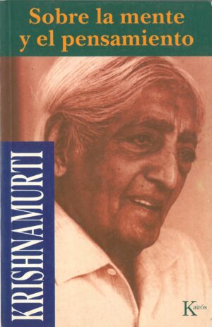 Sobre la mente y el pensamiento