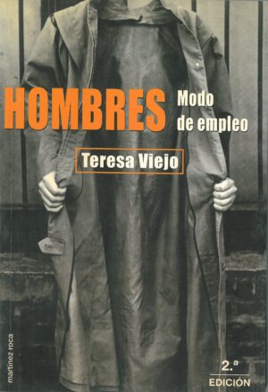 Hombres. Modo de empleo