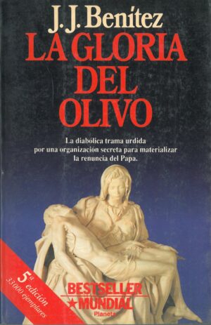 La gloria del olivo