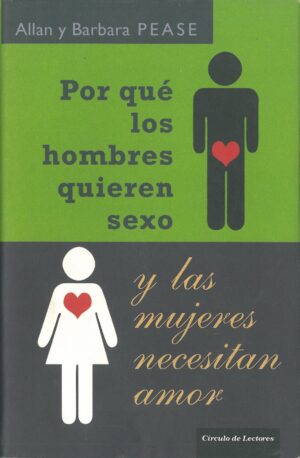 Por que los hombres quieren sexo y las mujeres necesitan amor