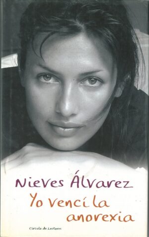 Yo venci la anorexia