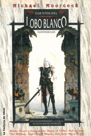 Cuentos del Elric. Cuentos del lobo blanco