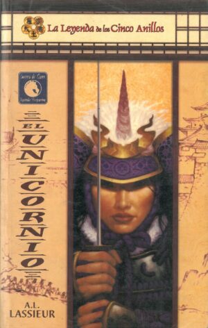 La leyenda de los cinco anillos. Guerra de clanes segundo pergamino. El unicornio