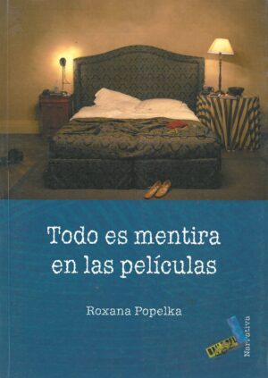 Todo es mentira en las peliculas