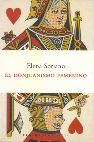 El donjuanismo femenino