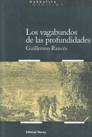Los vagabundos de las profundidades