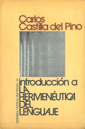 Introduccion a la hermeneutica del lenguaje