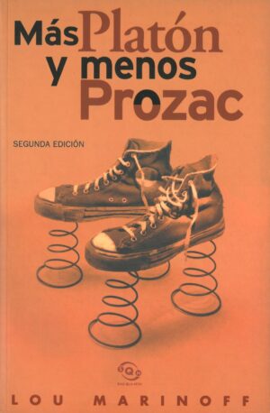 Mas Platon y menos Prozac