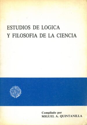 Estudios de logica y filosofia de la ciencia