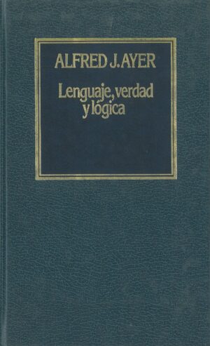 Lenguaje, verdad y logica