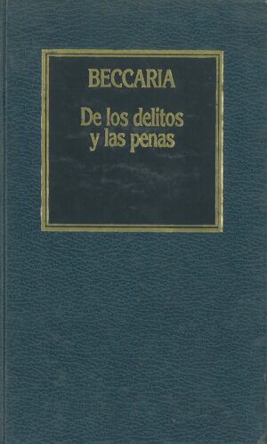 De los delitos y las penas