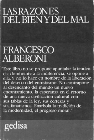 Las razones del bien y del mal