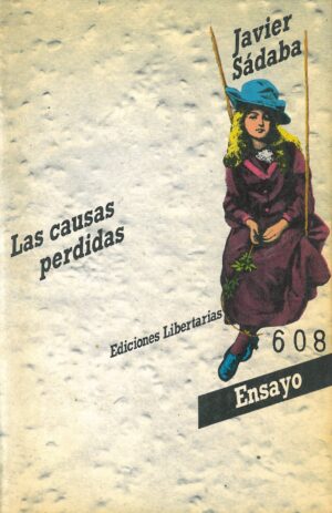 Las causas perdidas