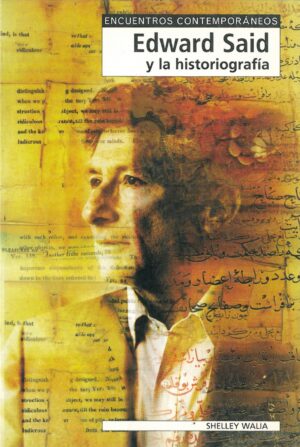 Edward Said y la historiografia