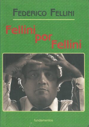 Fellini por Fellini