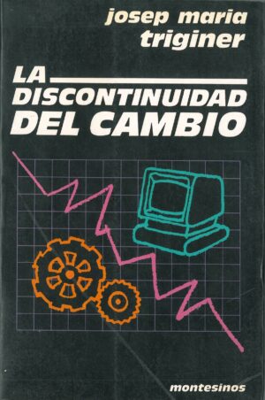 La discontinuidad del cambio