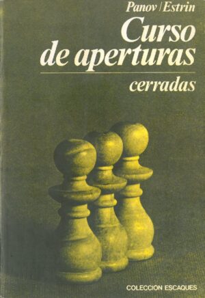 Curso de aperturas, cerradas