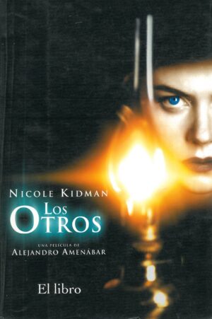 Los Otros. Una pelicula de Alejandro Amenabar. El libro