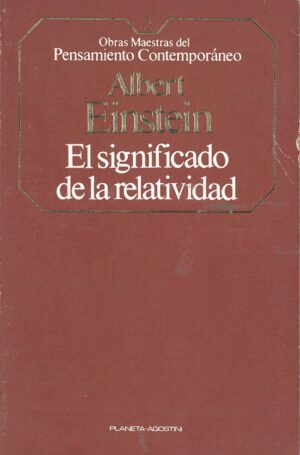 El Significado de la Relatividad