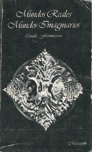 Mundos reales mundos imaginarios
