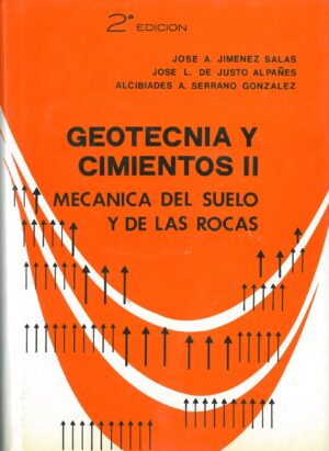Geotecnia y Cimientos II. Mecanica del suelo y de las rocas