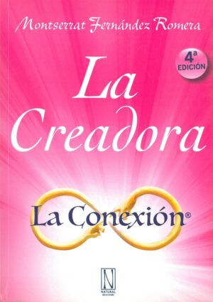 La Creadora. La Conexion