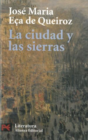 La Ciudad y las Sierras