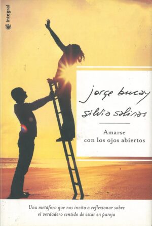 Amarse con los Ojos Abiertos