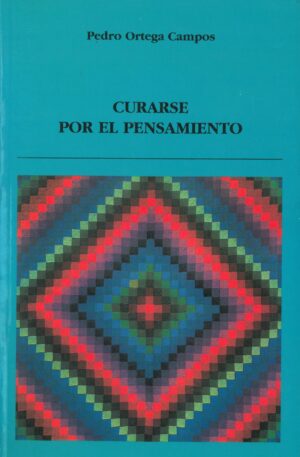 Curarse por el Pensamiento