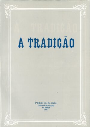 A Tradicao Vol. 1 y Vol. 2