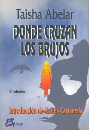 Donde cruzan los brujos