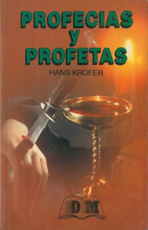 Profecias y Profetas