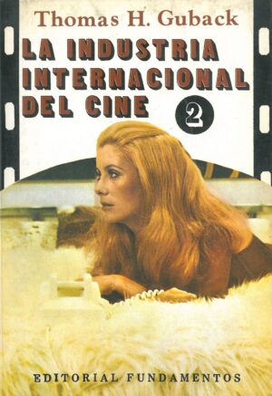 La industria internacional del cine vol.2