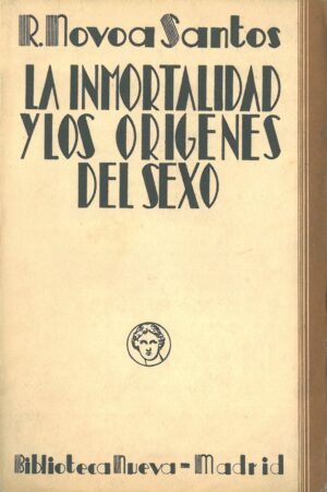 La Inmortalidad y los Origenes del Sexo