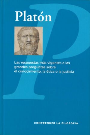 Las Respuestas mas Vigentes a las Grandes Preguntas sobre El Conocimiento, la Etica o la Justicia