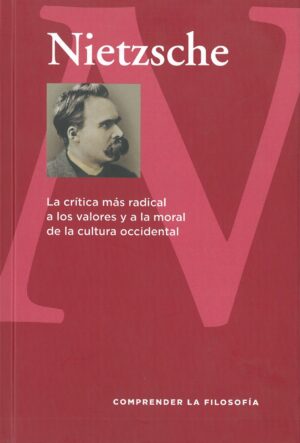 La Critica mas Radical a los Valores y a la Moral de la Cultura Occidental