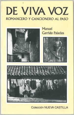 De Viva Voz. Romancero y Cancionero al Paso