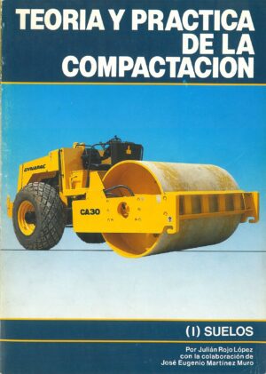 Teoria y Practica de la Compactacion. I Suelos