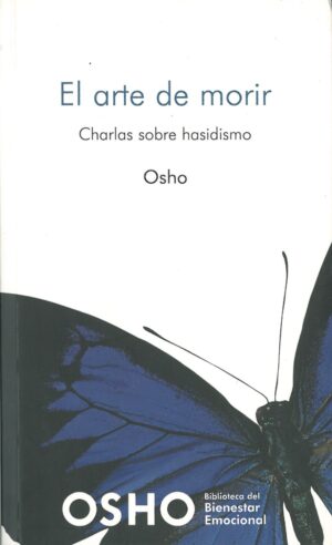 El Arte de Morir. Charlas sobre Hasidismo