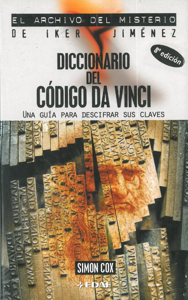 Diccionario del Codigo Da Vinci. Una Guia para Descifrar sus Claves