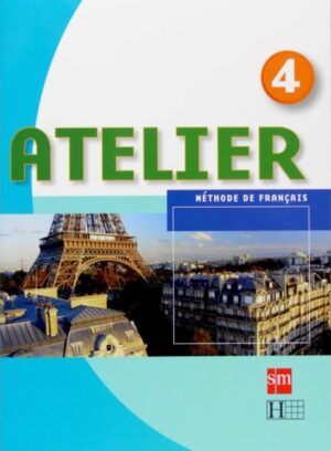 Atelier 4. Methode de Francais. Cahier d'exercices. 2 vol.